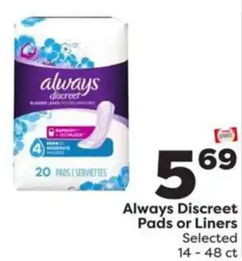 Weis Markets Always Discreet Pads or Liners offer
