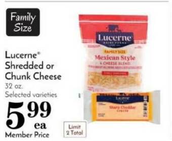 Pavilions Lucerne® Shredded Or Chunk Cheese offer