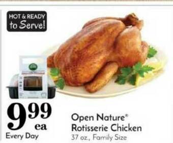 Pavilions Open Nature® Rotisserie Chicken offer