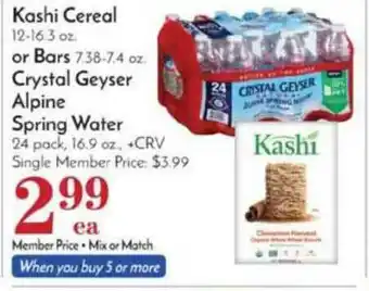 Pavilions Kashi Cereal Or Bars, Crystal Geyser Alpine Spring Water offer