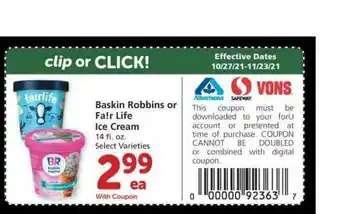 Albertsons Baskin Robbins Or Fa!r Life Ice Cream offer