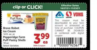 Albertsons Brave Robot Ice Cream Pepperidge Farm Puff Pastry Shells offer