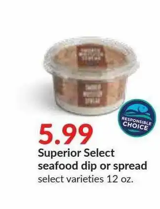 Hy-Vee Superior Select Seafood Dip Or Spread offer