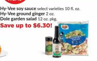 Hy-Vee Hy-vee Soy Sauce Hy-vee Ground Ginger Dole Garden Salad offer