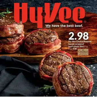 Hy-Vee Hy-vee Choice Reserva Bacon-wrapped Beef Sirloin Filet offer