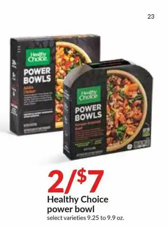 Hy-Vee Healthy Choice Power Bowl offer