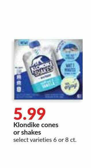 Hy-Vee Klondike Cones Or Shakes offer