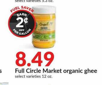 Hy-Vee Full Circle Market Organic Ghee offer