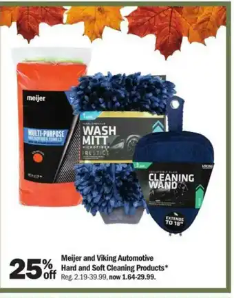 Meijer Meijer And Viking Automotive Hard And Soft Cleaning Products offer