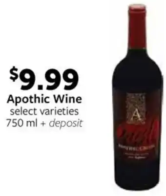 Fareway Apothic Wine select varieties 750 ml + deposit offer