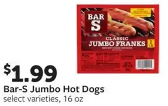 Fareway Bar-S Jumbo Hot Dogs select varieties, 16 oz offer