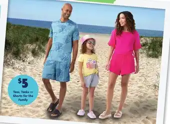 Family Dollar Tees, Tanks or Shorts for the Family offer