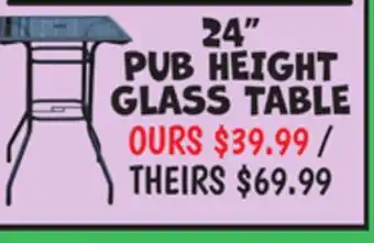 Ollie's 24 PUB HEIGHT GLASS TABLE offer
