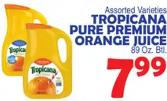 Bravo Supermarkets TROPICANA PURE PREMIUM ORANGE JUICE offer