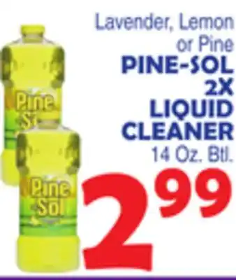Bravo Supermarkets PINE-SOL 2X LIQUID CLEANER offer
