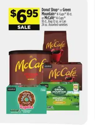 Dollar General Donut Shop or Green Mountain or McCafé offer