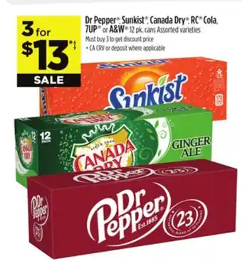 Dollar General Dr Pepper , Sunkist , Canada Dry , RC Cola, 7UP or A & W offer