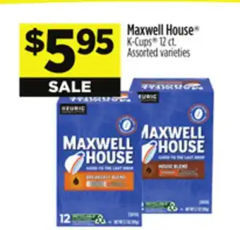 Dollar General Maxwell House K-Cups offer