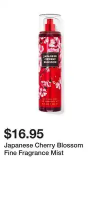 Bath & Body Works Japanese Cherry Blossom Fine Fragrance Mist offer