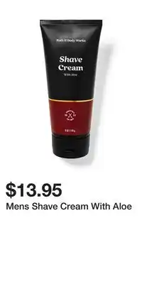 Bath & Body Works Mens Shave Cream With Aloe offer