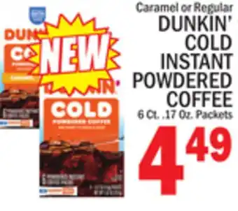 C Town DUNKIN' COLD INSTANT POWDERED COFFEE offer