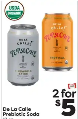 Weis Markets De La Calle Prebiotic Soda offer