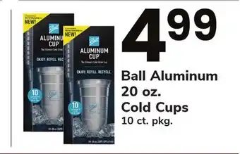ACME Ball Aluminum 20 oz. Cold Cups 10 ct. pkg offer