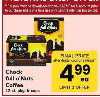 ACME Chock full o'Nuts Coffee offer