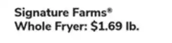 ACME Signature Farms Whole Fryer offer