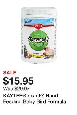 Petsmart KAYTEE exact Hand Feeding Baby Bird Formula offer