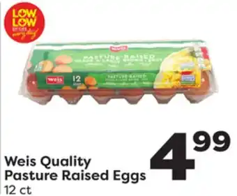 Weis Markets Weis Quality Pasture Raised Eggs offer