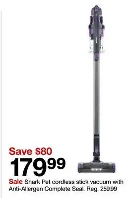 Target Shark Pet cordless stick vacuum with Anti-Allergen Complete Seal offer