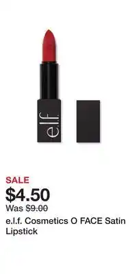 Ulta Beauty e.l.f. Cosmetics O FACE Satin Lipstick offer