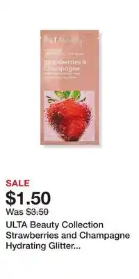 Ulta Beauty ULTA Beauty Collection Strawberries and Champagne Hydrating Glitter Peel Off Mask offer
