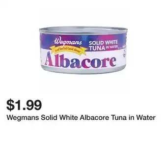 Wegmans Wegmans Solid White Albacore Tuna in Water offer