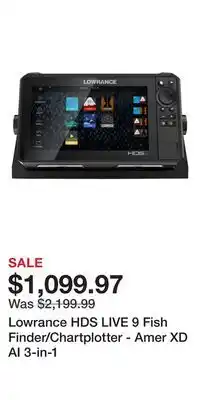 Cabela's Lowrance HDS LIVE 9 Fish Finder/Chartplotter - Amer XD AI 3-in-1 offer