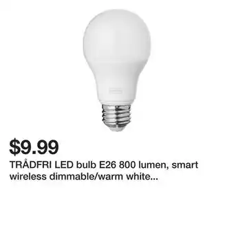 Ikea TRÅDFRI LED bulb E26 800 lumen, smart wireless dimmable/warm white globe offer