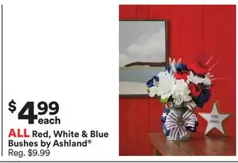Michaels ALL Red, White & Blue Bushes by Ashland offer