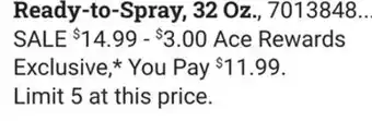 Ace Hardware Ready-to-Spray, 32 Oz offer