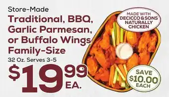DeCicco & Sons Traditional, BBQ, Garlic Parmesan, or Buffalo Wings Family-Size offer