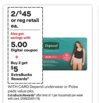 CVS Depend underwear or Poise pads value pks offer