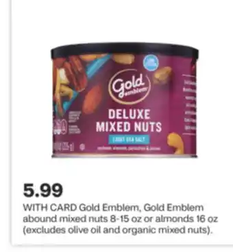 CVS Gold Emblem, Gold Emblem abound mixed nuts 8-15 oz or almonds 16 oz offer