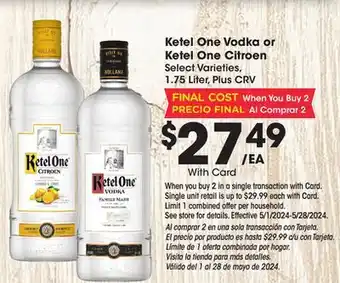 Ralphs Ketel One Vodka or Ketel One Citroen offer