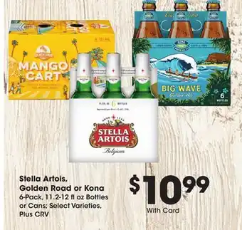 Ralphs Stella Artois, Golden Road or Kona offer