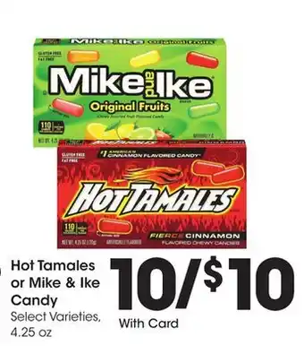 Ralphs Hot Tamales or Mike & Ike Candy offer