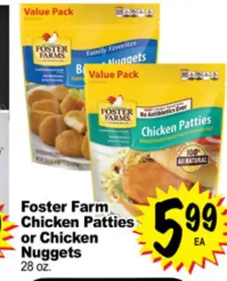 Superior Grocers Foster Farm Chicken Patties or Chicken Nuggets offer