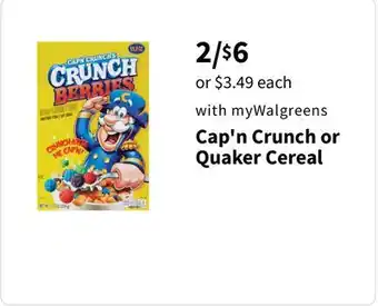 Walgreens Cap'n Crunch or Quaker Cereal offer