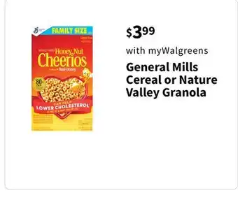 Walgreens General Mills Cereal or Nature Valley Granola offer