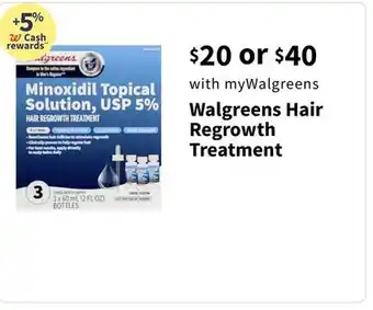 Walgreens Walgreens Hair Regrowth Treatment offer