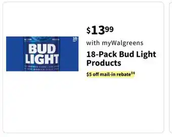 Walgreens 18-Pack Bud Light Products offer